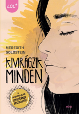 Kivirágzik minden - LOL könyvek