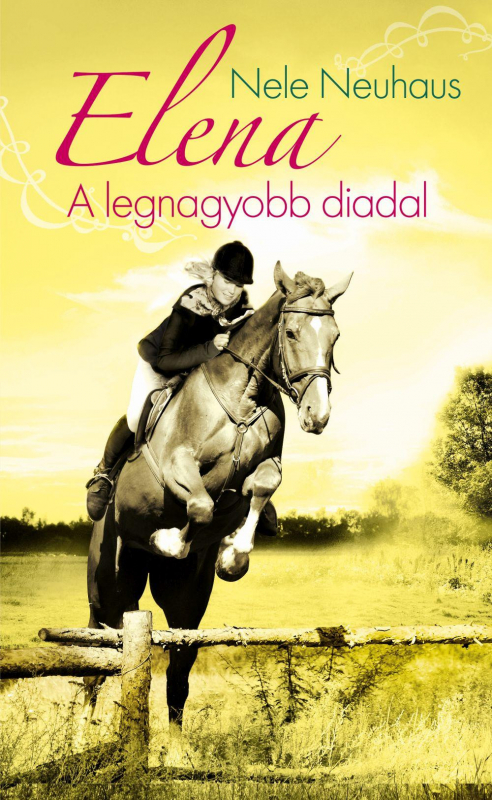 Elena 5. - A legnagyobb diadal