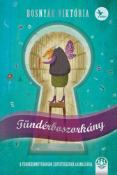 Tündérboszorkány - Tündérboszorkány-trilógia 1.