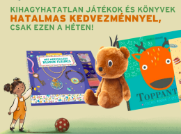 Gyerekhónap a Pagonyban! - 2. hét