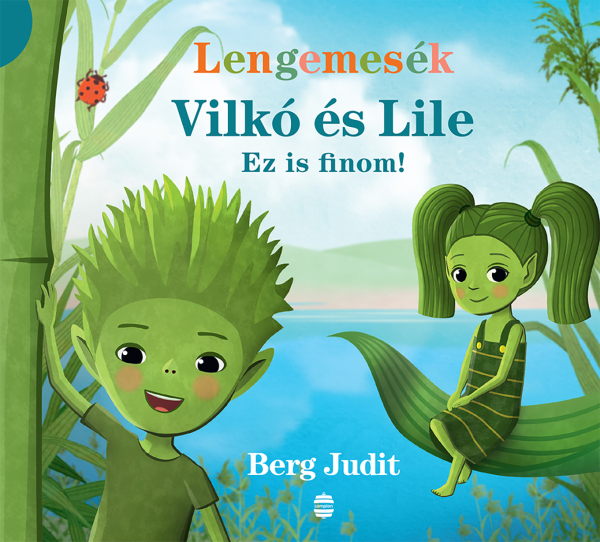 Ez is finom! - Vilkó és Lile 1.