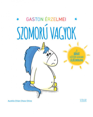 Gaston érzelmei - Szomorú vagyok