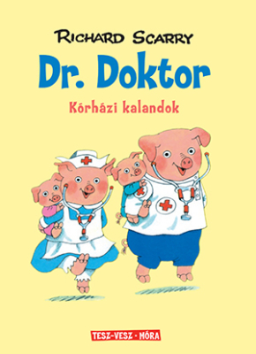 Dr. Doktor - Kórházi kalandok - Tesz-Vesz város