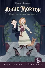 Aggie Morton  - Holttest a zongora alatt