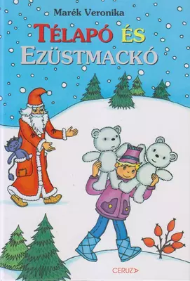 Télapó és Ezüstmackó