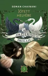Jótett helyébe - Jók és Rosszak Iskolája 3.