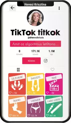 TikTok titkok - Amit az algoritmus letiltana