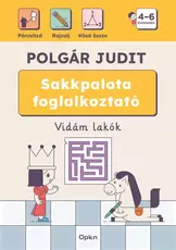 Sakkpalota foglalkoztató – Vidám lakók