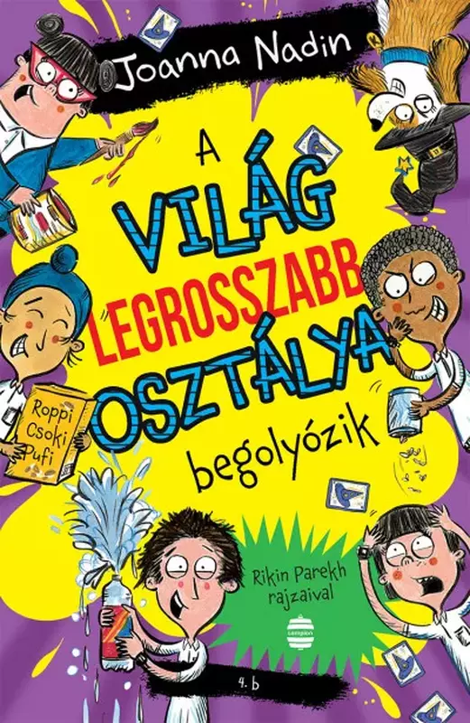 A világ legrosszabb osztálya begolyózik