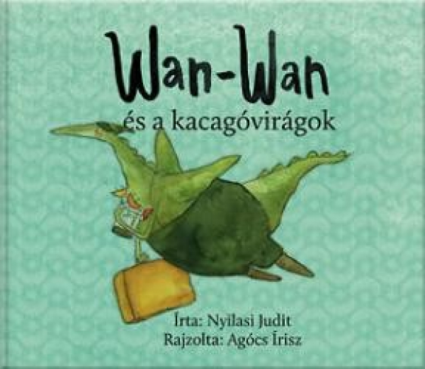 Wan-Wan és a kacagóvirágok