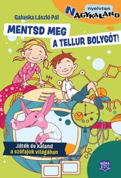 Mentsük meg a Tellur bolygót! - Agykaland sorozat - (N)agykaland