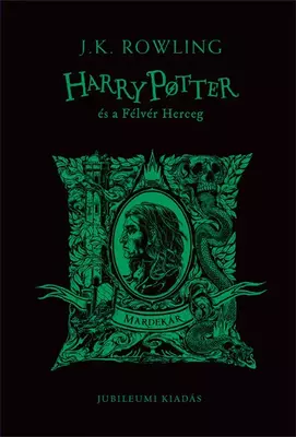 Harry Potter és a Félvér Herceg – Mardekáros kiadás