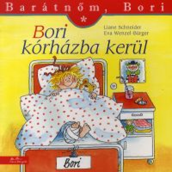 Bori kórházba kerül - Barátnőm, Bori füzetek