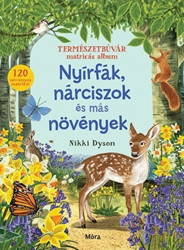 Nyírfák, harangvirágok és más növények - Természetbúvár matricás album