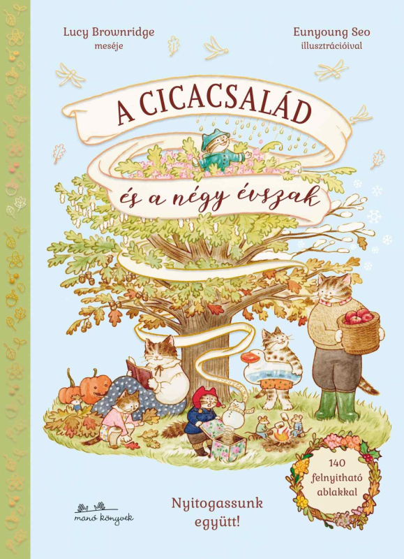 A cicacsalád és a négy évszak