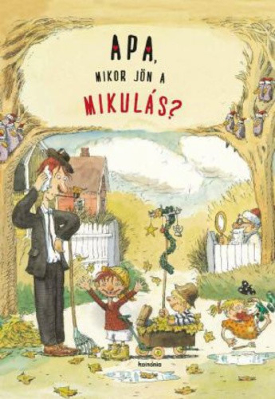 Apa, mikor jön a Mikulás?