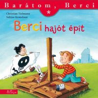 Berci hajót épít - Barátom, Berci füzetek