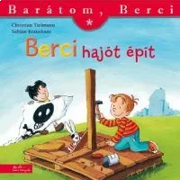 Berci hajót épít - Barátom, Berci füzetek