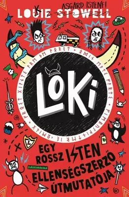Loki 4 - Egy rossz isten ellenségszerző útmutatója