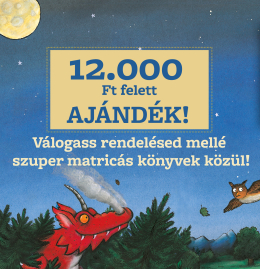 AJÁNDÉK: 12.000 Ft felett minden vásárlás mellé!