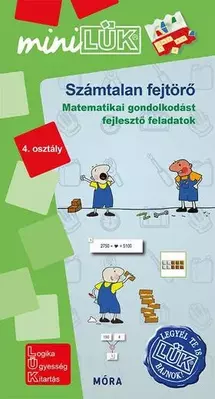 Számtalan fejtörő 4. osztály - Matematikai gondolkodást fejlesztő feladatok - LDI550 - miniLÜK