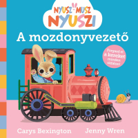 Nyusz-Musz Nyuszi - A mozdonyvezető