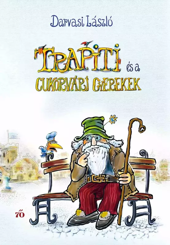 Trapiti és a cukorvári gyerekek