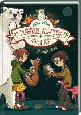 Mágikus állatok iskolája 9. - Kővé válva