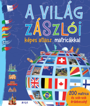 A világ zászlói - képes atlasz matricákkal