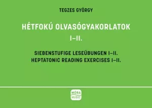 Hétfokú olvasógyakorlatok I-II.