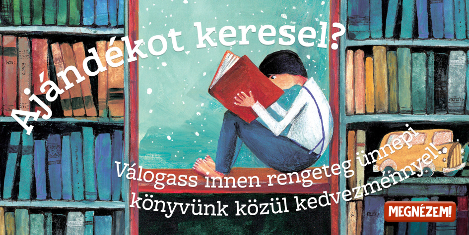 Ajándékot keresel? Válogass rengeteg ünnepi könyvünk közül kedvezménnyel!