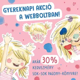 Ünnepeld velünk a gyereknapot! Akár 30% kedvezmény a webboltban!