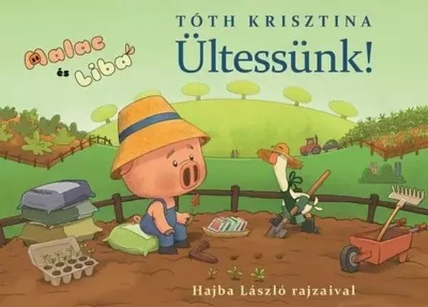 Malac és Liba 12. - Ültessünk! - Malac és Liba