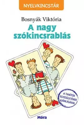 A nagy szókincsrablás - Nyelvkincstár