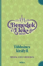 Többsincs királyfi - Benedek Elek meséi