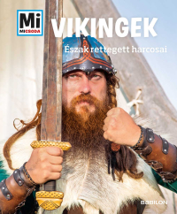 Mi Micsoda - Mi Micsoda - Vikingek