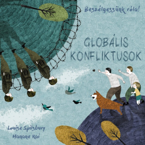 Beszélgessünk róla! - Globális konfliktusok