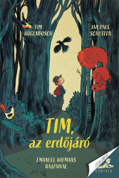 Tim, az erdőjáró