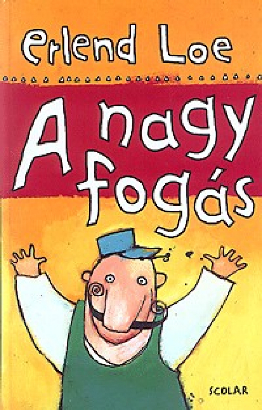 A nagy fogás