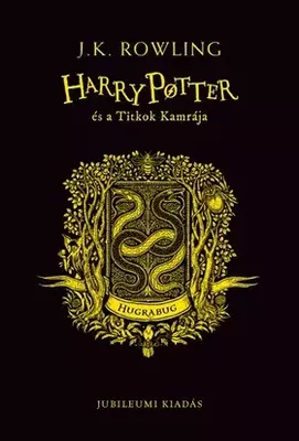 Harry Potter és a Titkok Kamrája – Hugrabugos kiadás
