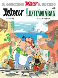Asterix 41. - Asterix 41. - Asterix Luzitániában