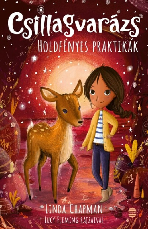 Holdfényes praktikák - Csillagvarázs 7.