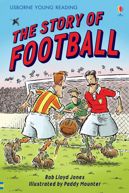 The Story of Football - Young Reading