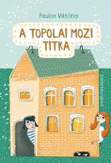 A topolai mozi titka - E-book