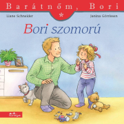 Bori szomorú - Barátnőm, Bori