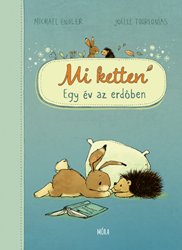 Mi ketten - Egy év az erdőben