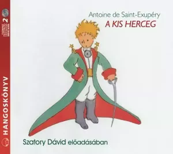A kis herceg - Hangoskönyv - Mojzer