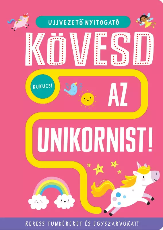 Ujjvezető nyitogató - Kövesd az egyszarvút!