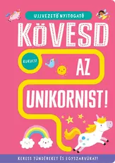 Ujjvezető nyitogató - Kövesd az egyszarvút!