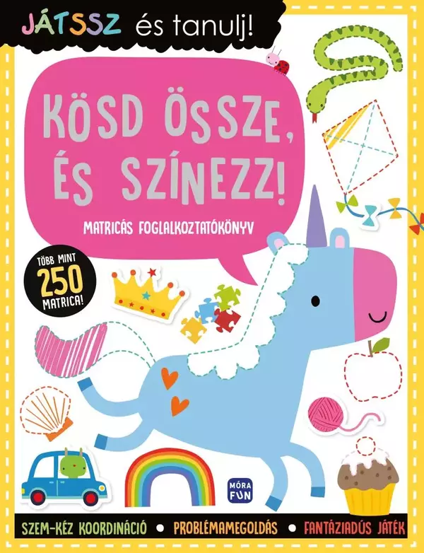 Játssz és tanulj! – Kösd össze, és színezz! - Matricás foglalkoztatókönyv - több mint 250 matricával